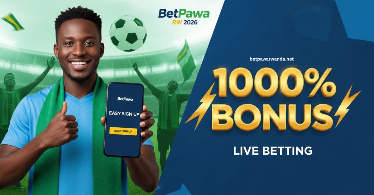 betpawa rw  2026– Start Betting with 1 RWF + 1000% Win Bonus